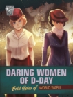 Daring Women of D-Day : Bold Spies of World War II - Book