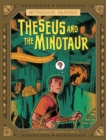 Theseus and the Minotaur : A Modern Graphic Greek Myth - Book