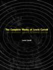 The Complete Works of Lewis Carroll - eBook
