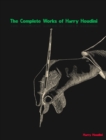 The Complete Works of Harry Houdini - eBook