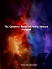 The Complete Works of Henry Edward Krehbiel - eBook