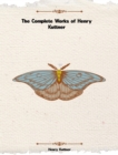 The Complete Works of Henry Kuttner - eBook