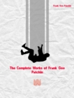The Complete Works of Frank Gee Patchin - eBook