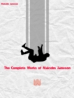 The Complete Works of Malcolm Jameson - eBook