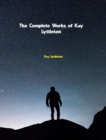 The Complete Works of Kay Lyttleton - eBook