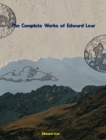 The Complete Works of Edward Lear - eBook