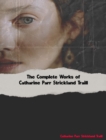 The Complete Works of Catharine Parr Strickland Traill - eBook