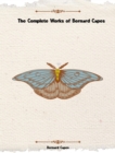 The Complete Works of Bernard Capes - eBook