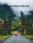 The Complete Works of Enrico Ferri - eBook