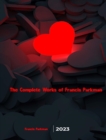 The Complete Works of Francis Parkman - eBook