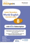 Cambridge Checkpoint Lower Secondary World English Teacher's Guide 8 with Boost Subscription - Book