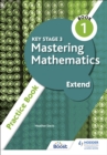 Key Stage 3 Mastering Mathematics Extend Practice Book 1 - eBook