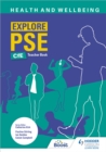 Explore PSE: Health and Wellbeing for CfE Teacher Book - Book