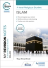 My Revision Notes: A-level Religious Studies Islam - eBook
