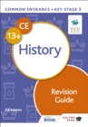 Common Entrance 13+ History Revision Guide - Book