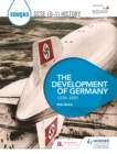 Eduqas GCSE (9-1) History: The Development of Germany, 1919-1991 - Book
