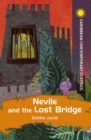 Nevile and the Lost Bridge - eBook