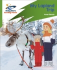 Reading Planet: Rocket Phonics - Target Practice - My Lapland Trip - Green - Book