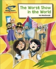 Reading Planet: Rocket Phonics – Target Practice – The Worst Show in the World – Green - Book