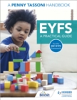 EYFS: A Practical Guide: A Penny Tassoni Handbook - Book