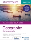 Pearson Edexcel A-level Geography Student Guide 2: Human Geography - Book