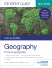 AQA A-level Geography Student Guide: Physical Geography - Book