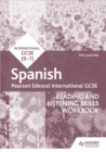Pearson Edexcel International GCSE Spanish Reading and Listening Skills Workbook - Book