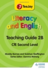 TeeJay Literacy and English CfE Second Level Teaching Guide 2B - Book