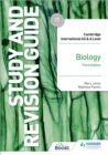 Cambridge International AS/A Level Biology Study and Revision Guide Third Edition - Book