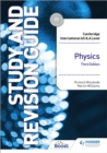 Cambridge International AS/A Level Physics Study and Revision Guide Third Edition - Book
