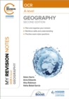 My Revision Notes: OCR A-Level Geography: Second Edition - Book