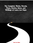 The Complete Works of Laura Lee Hope - eBook