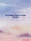 The Complete Works of Arthur Hornblow - eBook