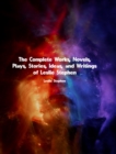 The Complete Works, Novels, Plays, Stories, Ideas, and Writings of Leslie Stephen - eBook