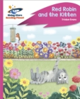 Reading Planet - Red Robin and the Kitten - Pink C: Rocket Phonics - Book