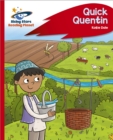 Reading Planet - Quick Quentin - Red C: Rocket Phonics - Book
