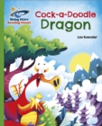 Reading Planet - Cock-a-Doodle Dragon - Green: Galaxy - Book