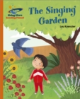 Reading Planet - The Singing Garden - Orange: Galaxy - Book
