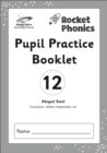 Reading Planet: Rocket Phonics - Pupil Practice Booklet 12 - Book