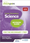 Cambridge Checkpoint Lower Secondary Science Revision Guide for the Secondary 1 Test 2nd edition - Book