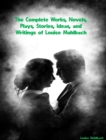 The Complete Works of Louise Muhlbach - eBook