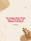 The Complete Works of Lina Beard - eBook