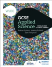 WJEC GCSE Applied Science : Single and Double Award - eBook