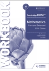 Cambridge IGCSE Core and Extended Mathematics Workbook Fifth edition - Book