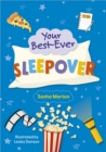 Reading Planet KS2: Your Best-Ever Sleepover! - Mercury/Brown - Book