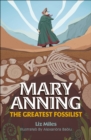 Reading Planet KS2: Mary Anning: The Greatest Fossilist- Mercury/Brown - Book