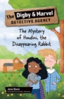 Reading Planet KS2 : The Digby and Marvel Detective Agency: The Mystery of Houdini, the Disappearing Rabbit - Venus/Brown - eBook