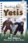 Reading Planet KS2 : Hunting for Yetis - Earth/Grey - eBook