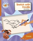 Reading Planet: Rocket Phonics - Target Practice - Sketch with Doodle - Orange - Book