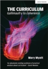 The Curriculum: Gallimaufry to coherence - eBook